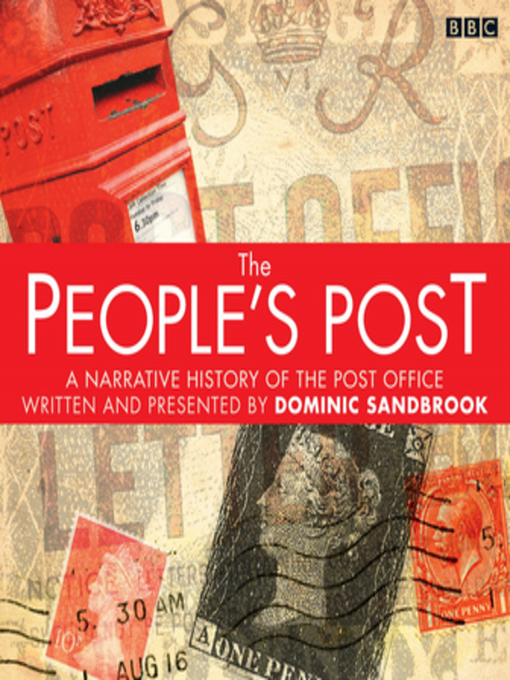 Title details for The People's Post by Dominic Sandbrook - Available